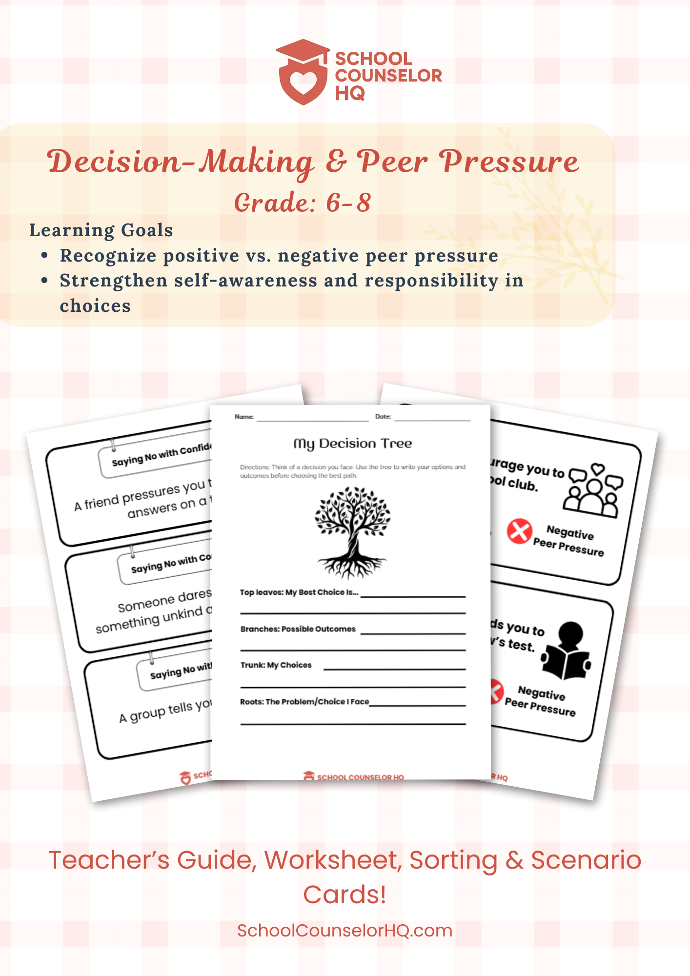 Decision-Making & Peer Pressure by School Counselor HQ