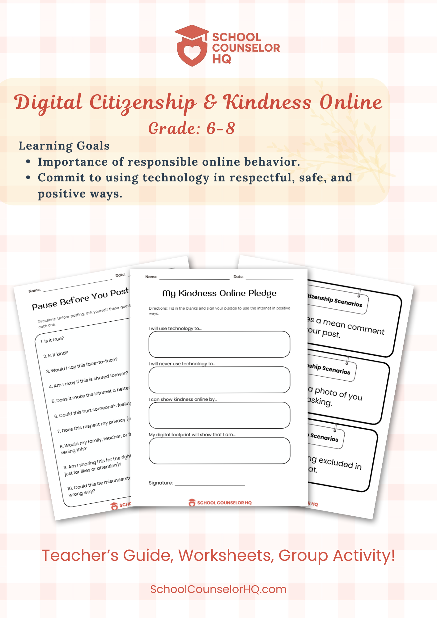 Digital Citizenship & Kindness Online by School Counselor HQ