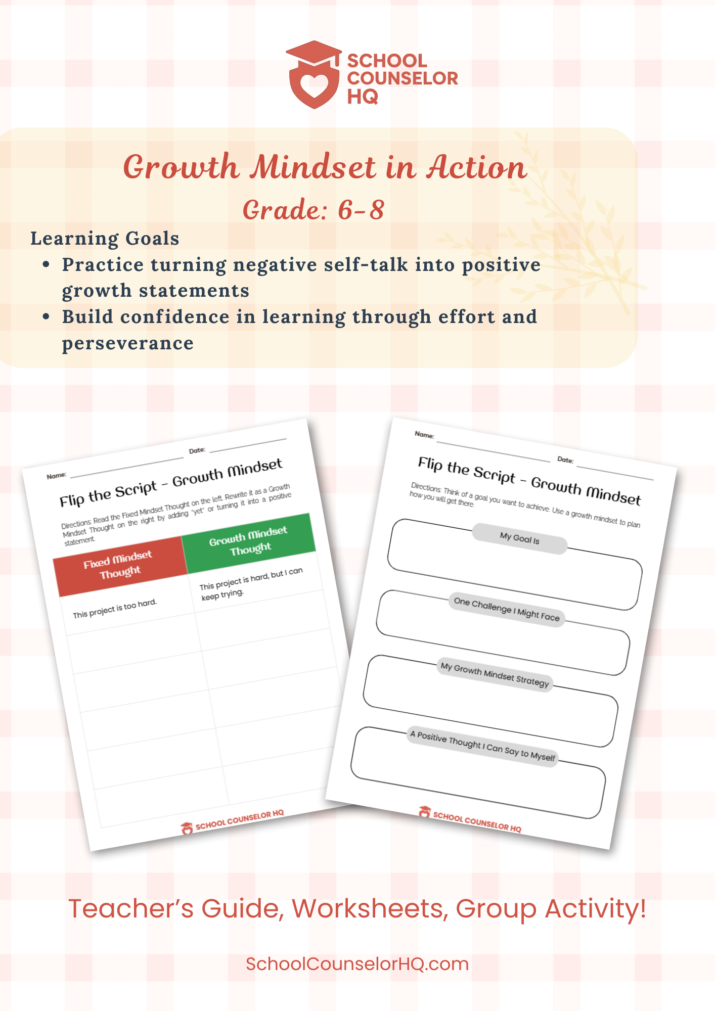 Growth Mindset in Action by School Counselor HQ