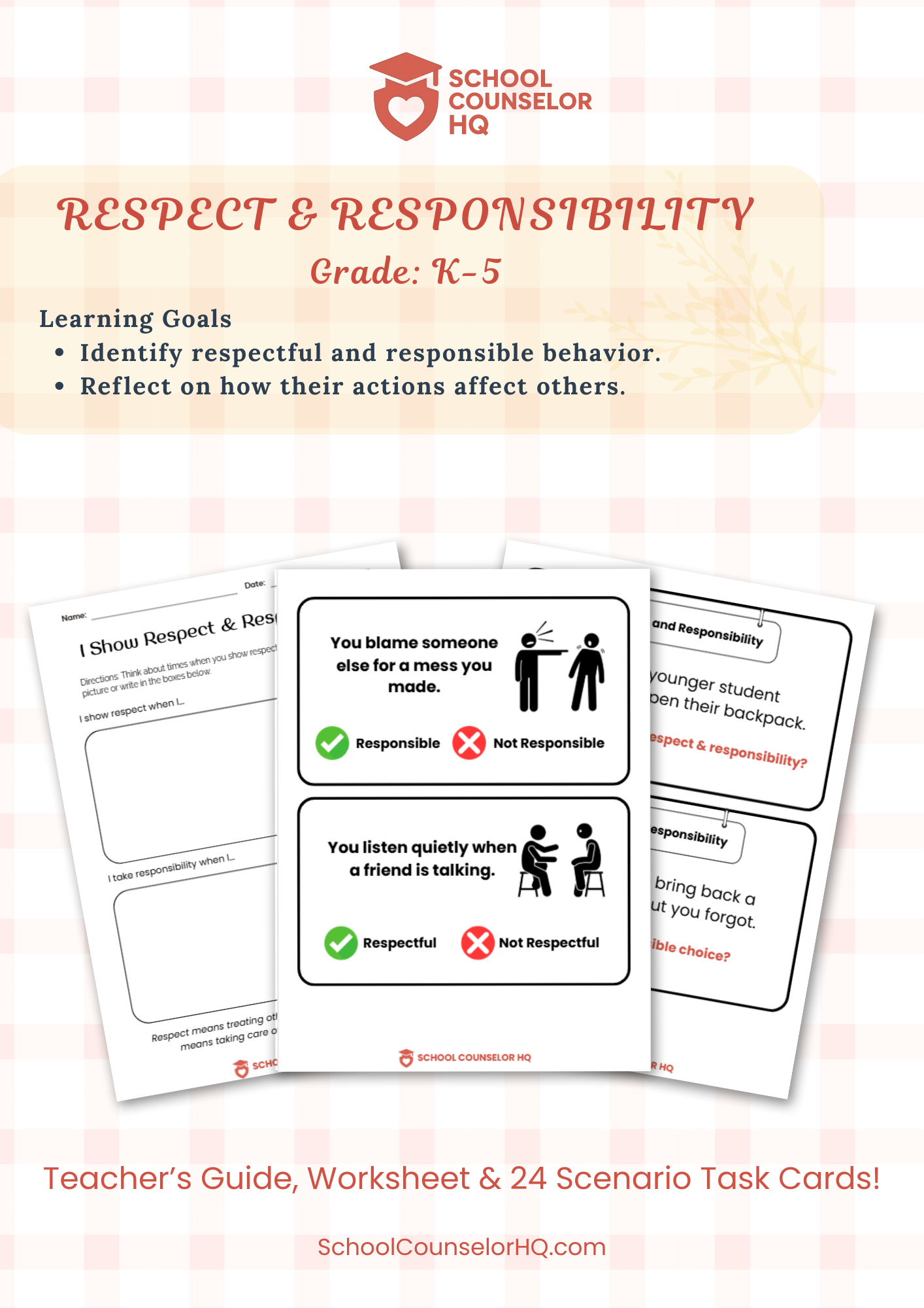 Respect and Responsibility Scenario Task Cards by School Counselor HQ